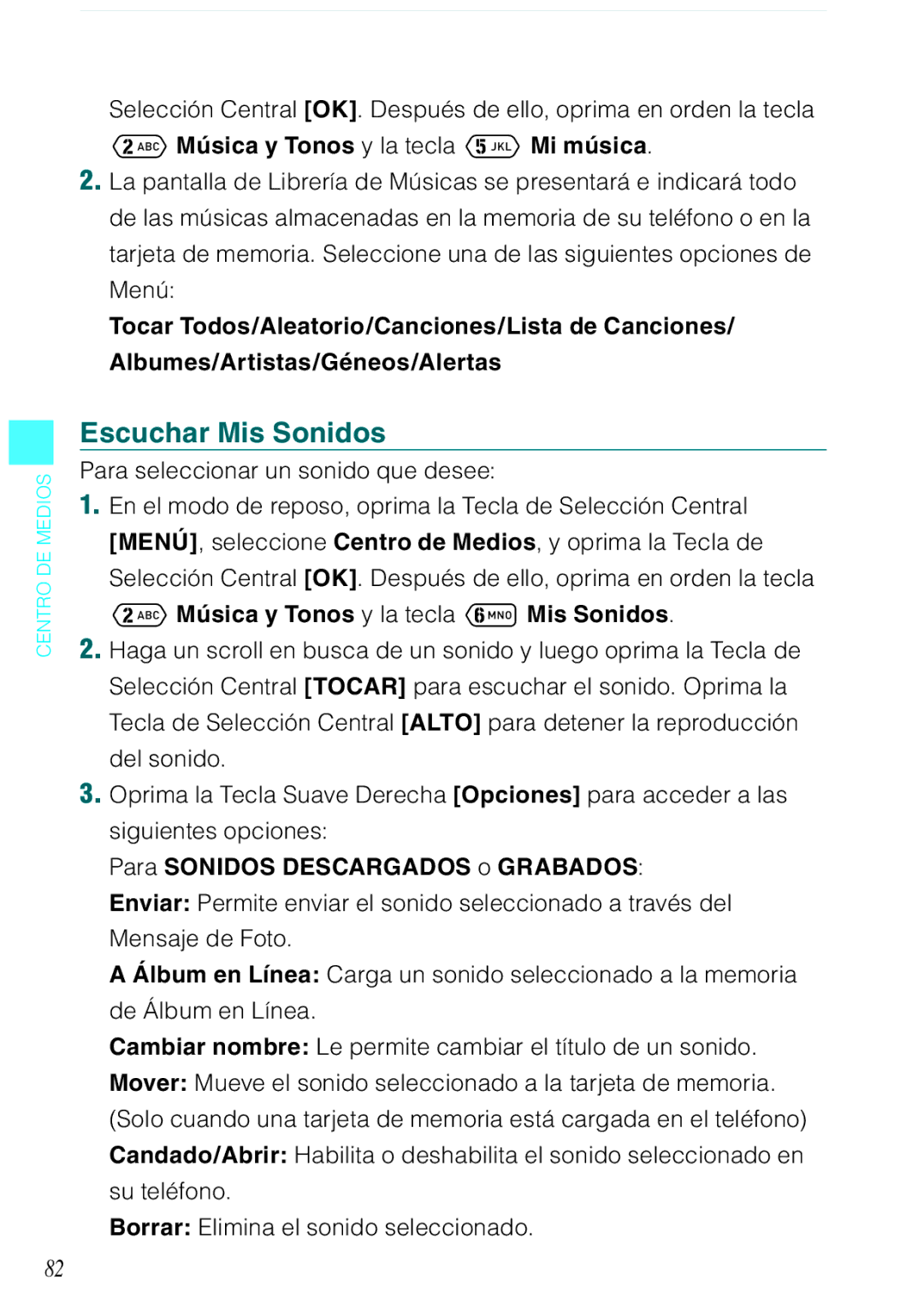 Verizon C751 manual Escuchar Mis Sonidos, Música y Tonos y la tecla Mi música, Para seleccionar un sonido que desee 