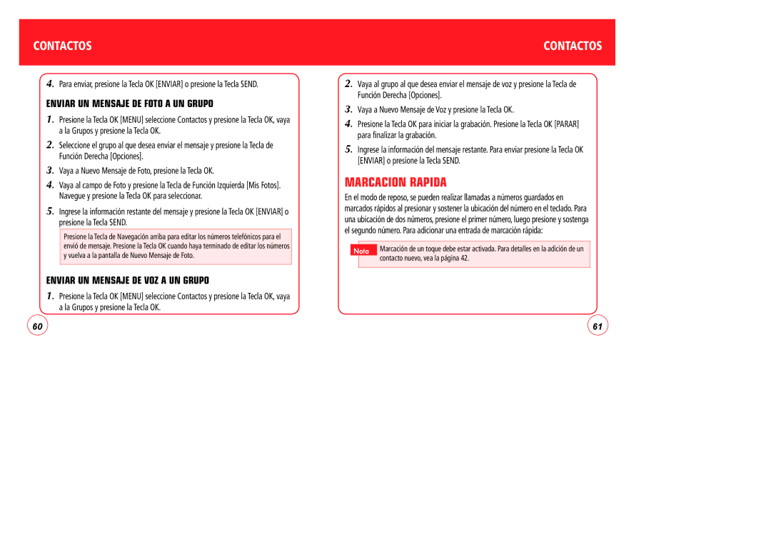 Verizon CDM7076 manual Marcacion Rapida, Enviar UN Mensaje DE Foto a UN Grupo, Enviar UN Mensaje DE VOZ a UN Grupo 