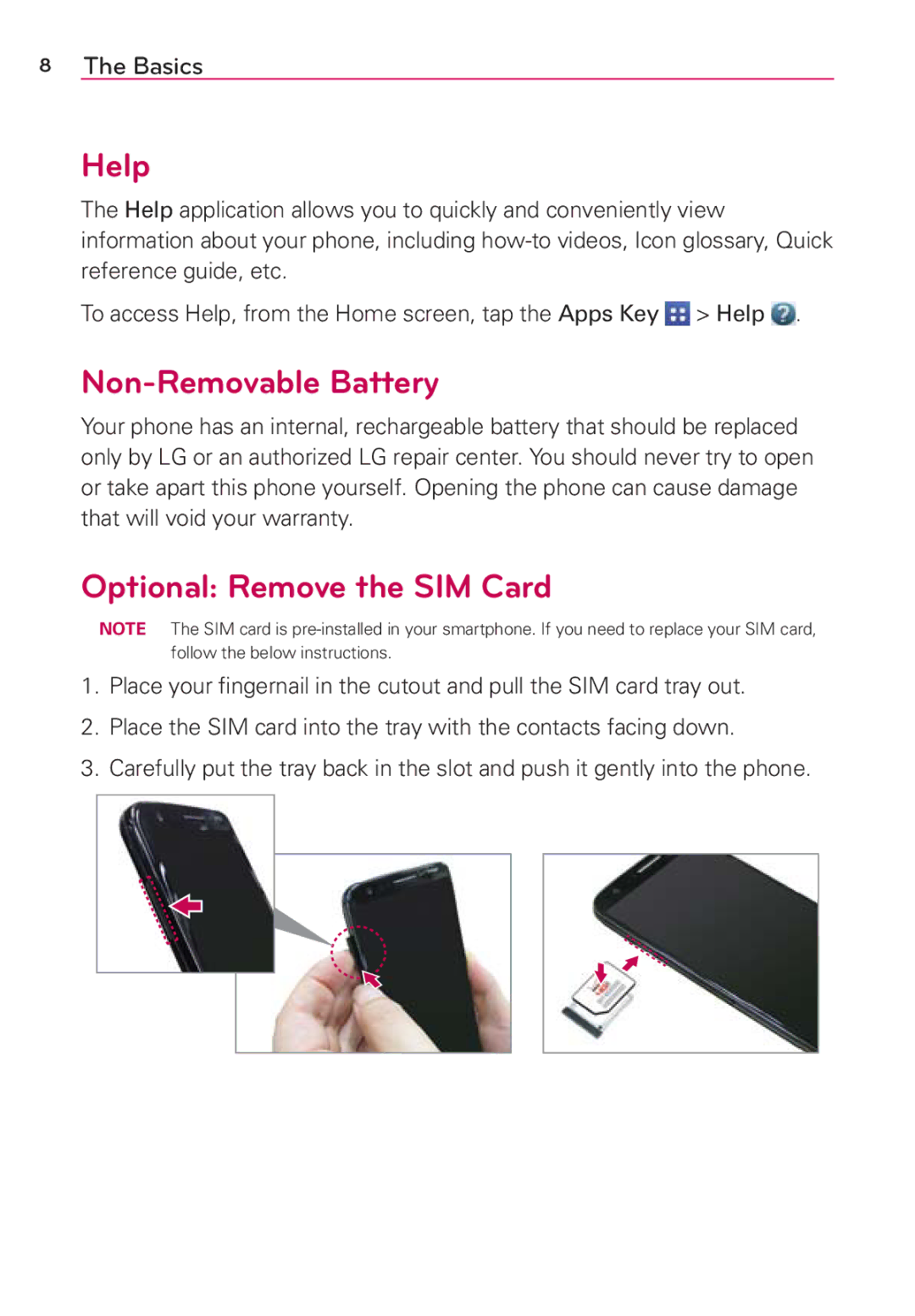 Verizon G2 manual Help, Non-Removable Battery, Optional Remove the SIM Card 