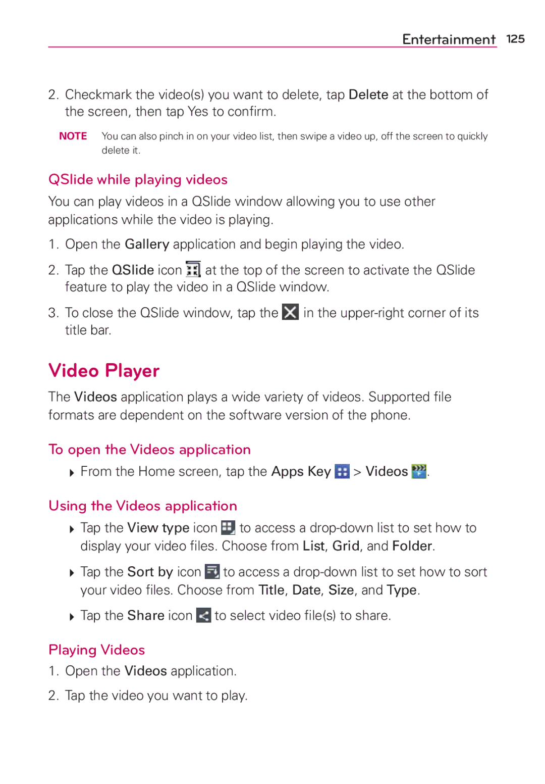 Verizon G2 manual Video Player, QSlide while playing videos, To open the Videos application, Using the Videos application 