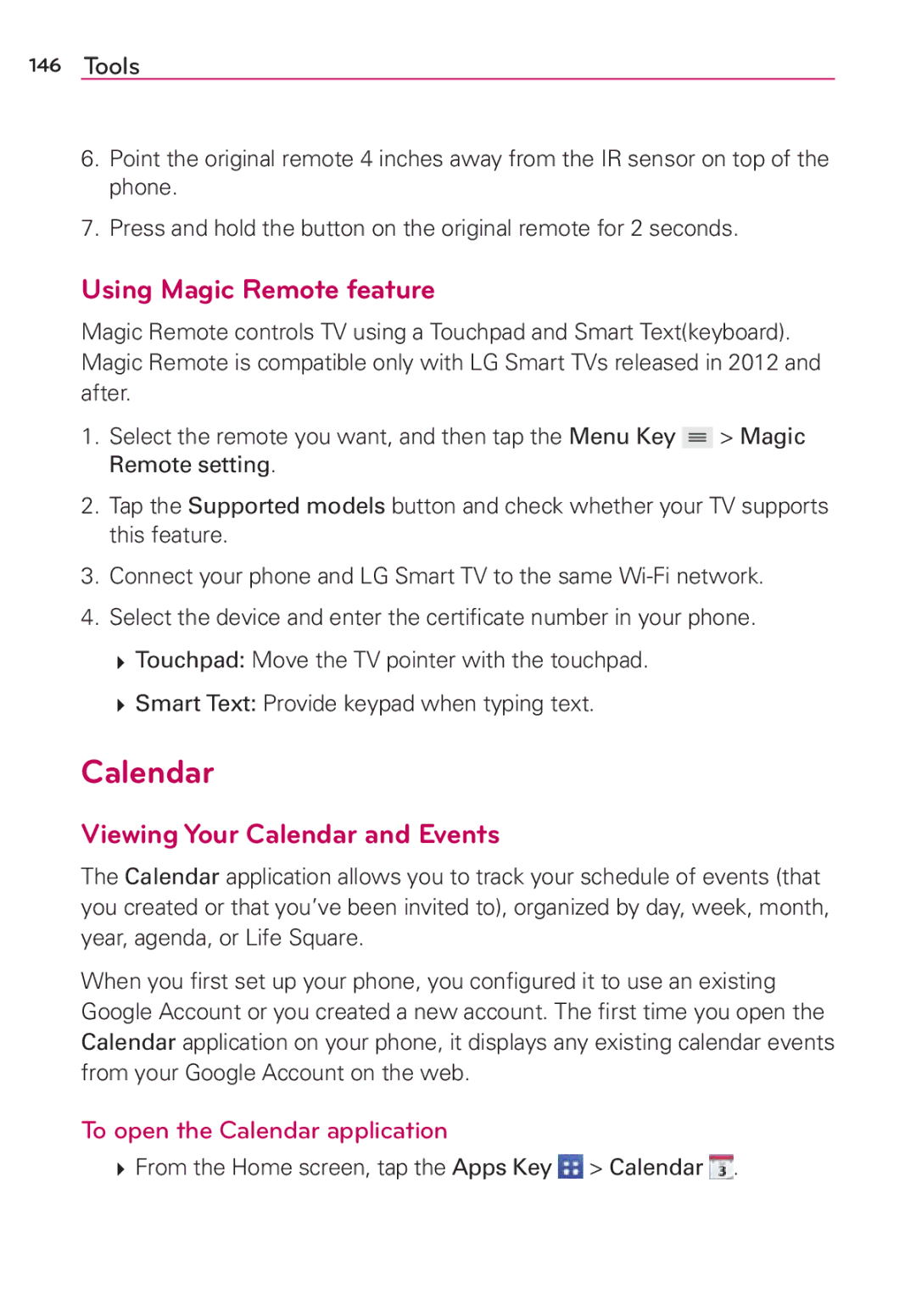 Verizon G2 manual Using Magic Remote feature, Viewing Your Calendar and Events, To open the Calendar application 