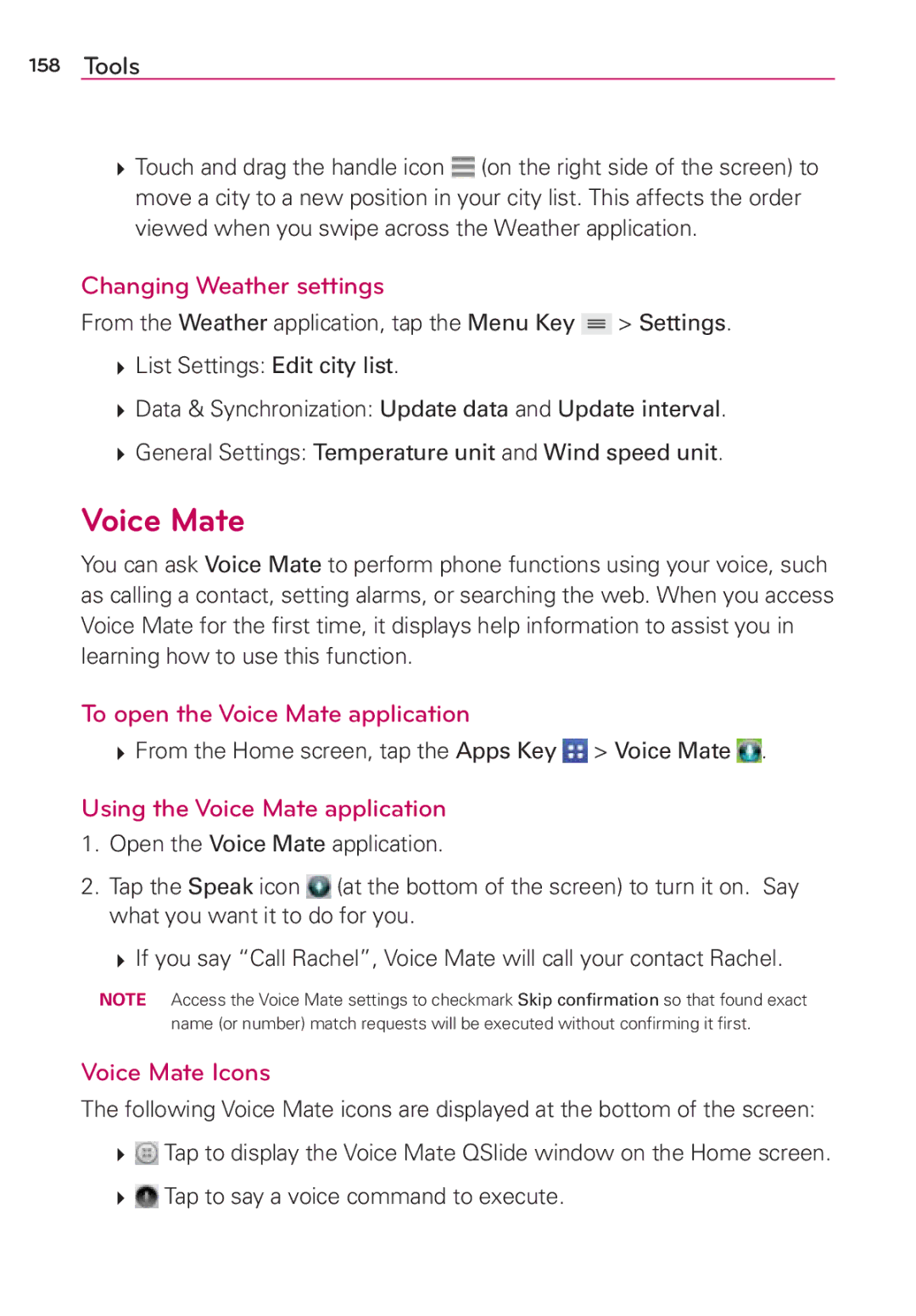 Verizon G2 manual Changing Weather settings, To open the Voice Mate application, Using the Voice Mate application 