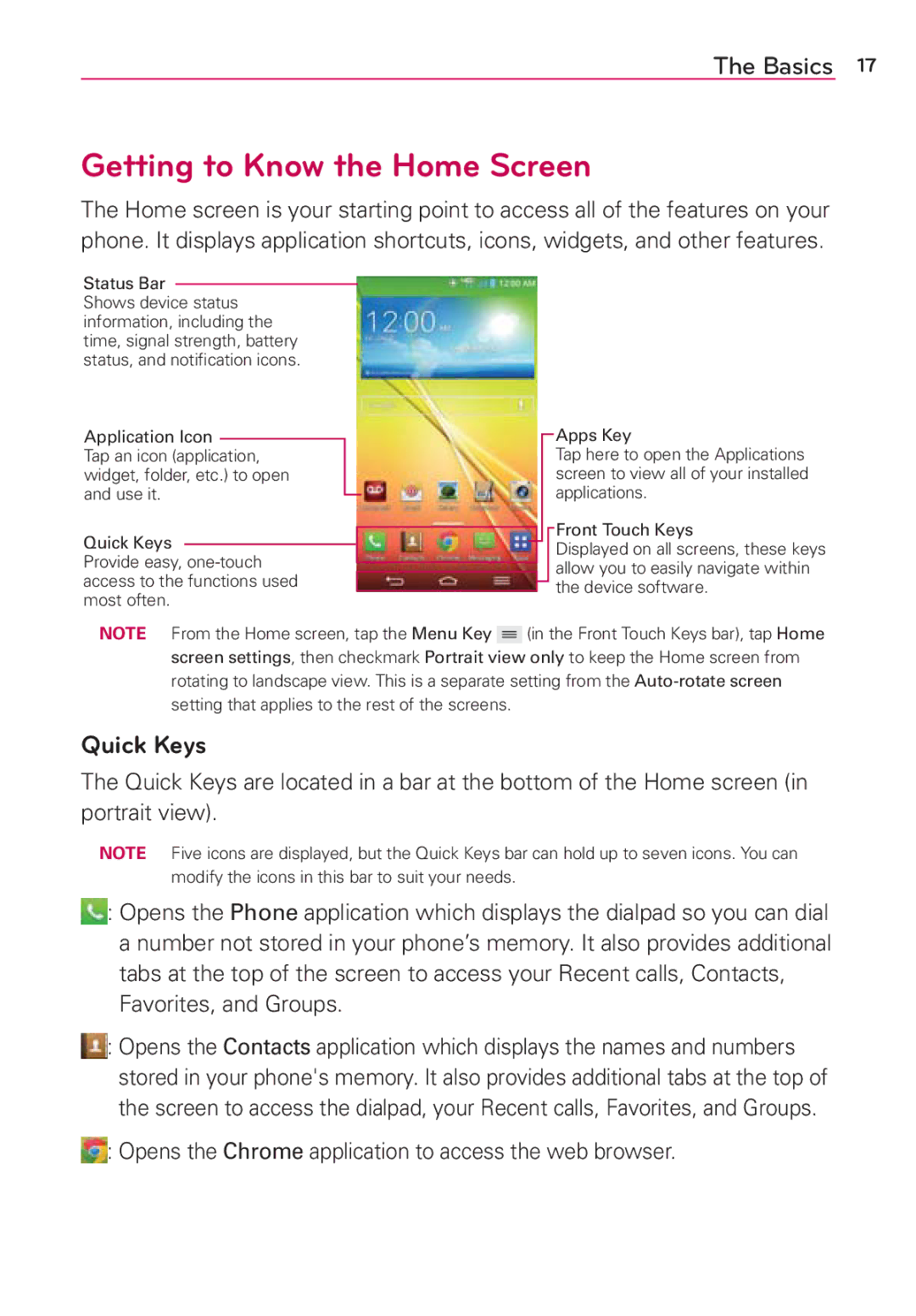 Verizon G2 manual Getting to Know the Home Screen, Quick Keys, Opens the Chrome application to access the web browser 