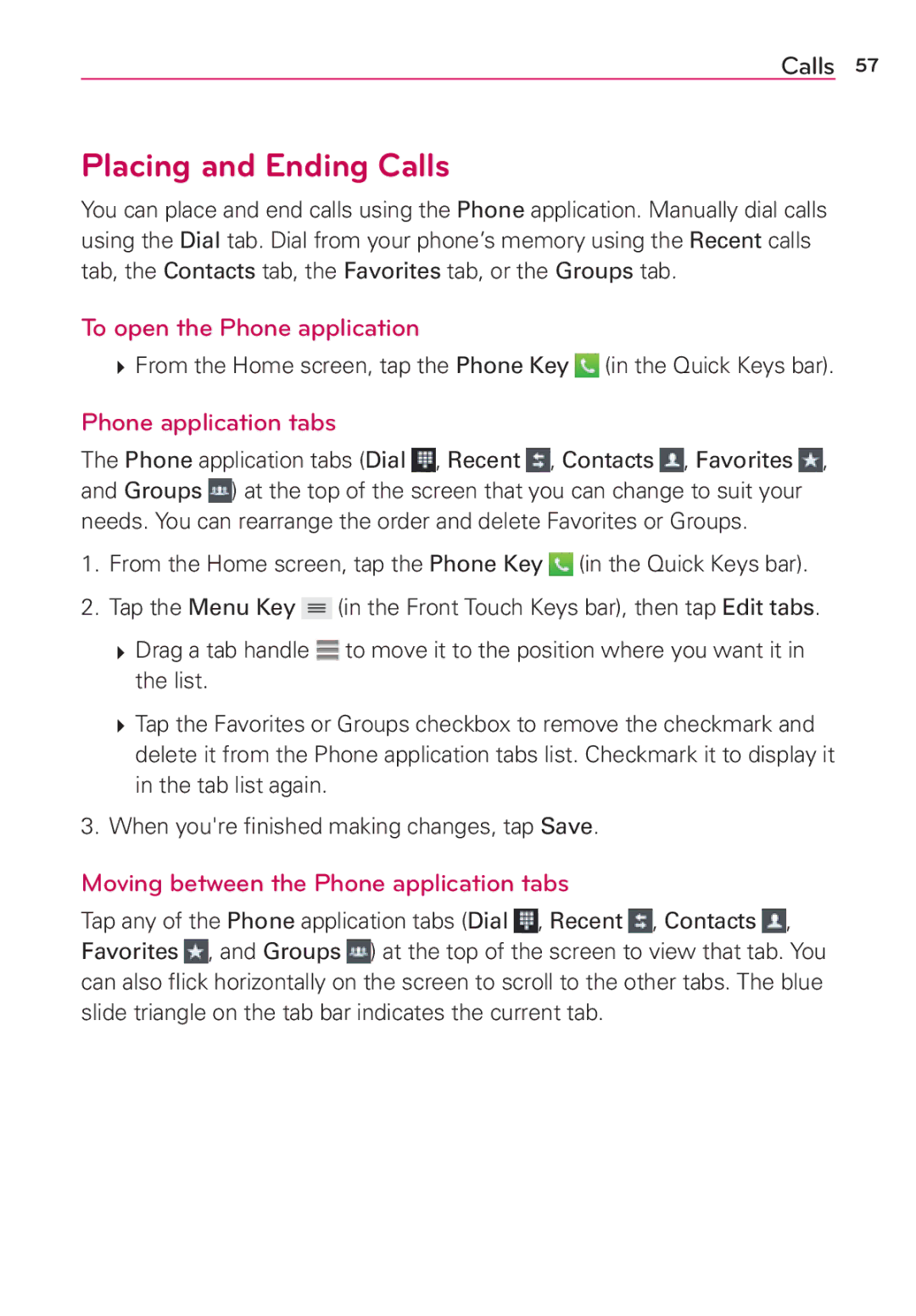 Verizon G2 manual Placing and Ending Calls, To open the Phone application, Phone application tabs 