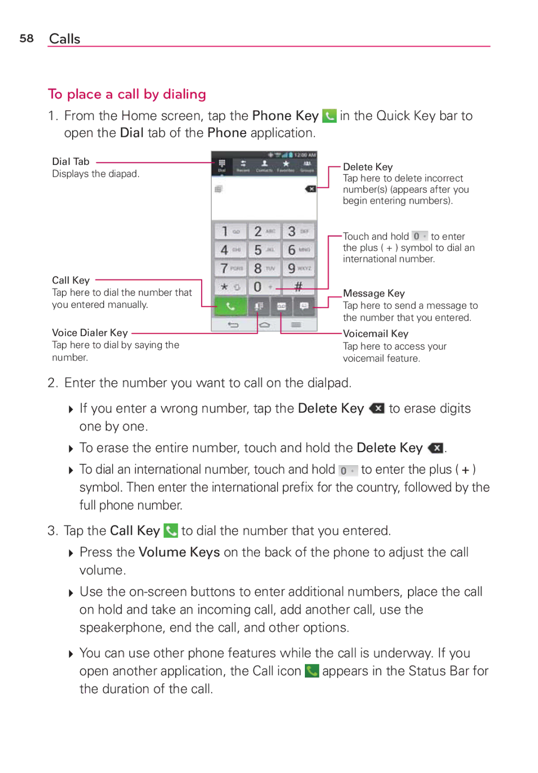 Verizon G2 manual To place a call by dialing 