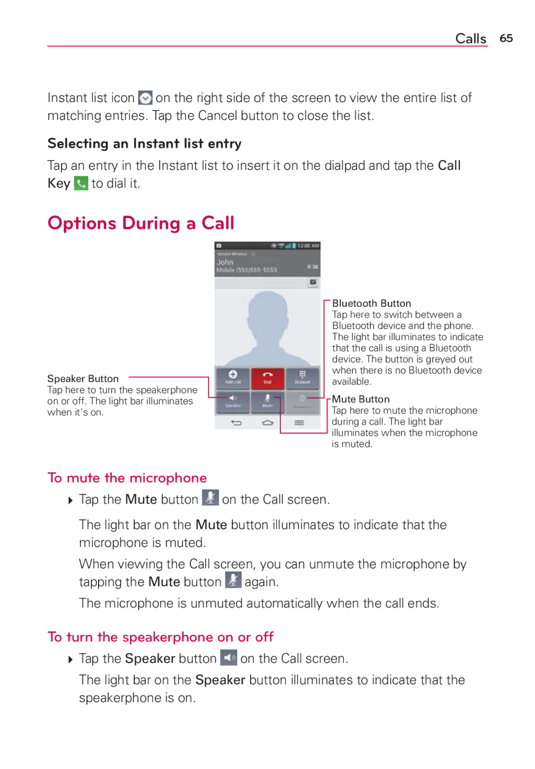 Verizon G2 manual Options During a Call, Selecting an Instant list entry, To mute the microphone 