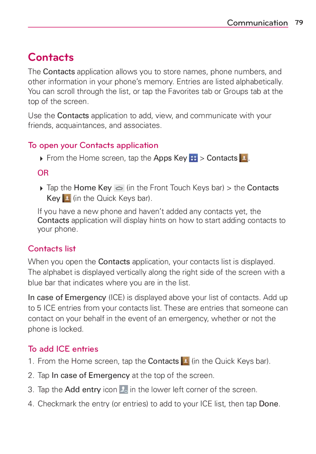 Verizon G2 manual To open your Contacts application, Contacts list, To add ICE entries 