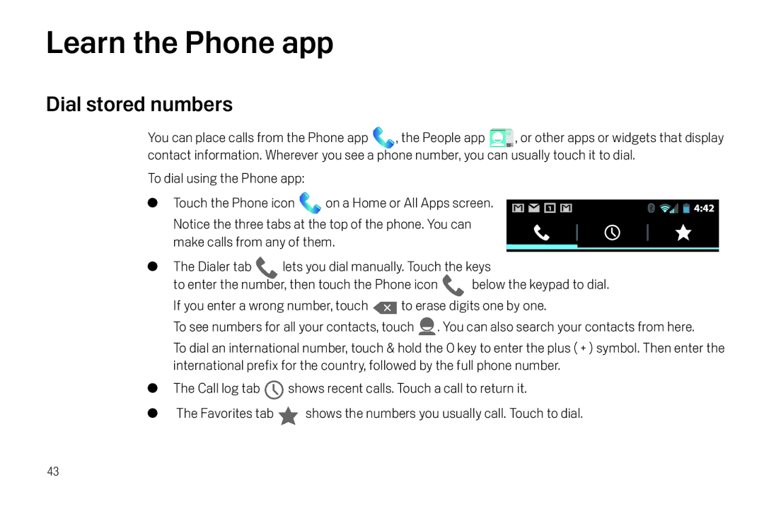 Verizon Galaxy Nexus manual Learn the Phone app, Dial stored numbers 