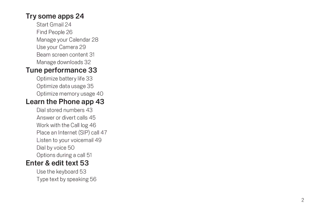 Verizon Galaxy Nexus manual Try some apps, Tune performance, Learn the Phone app, Enter & edit text 