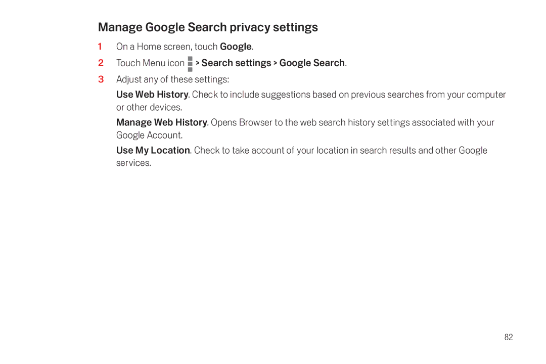 Verizon Galaxy Nexus manual Manage Google Search privacy settings 