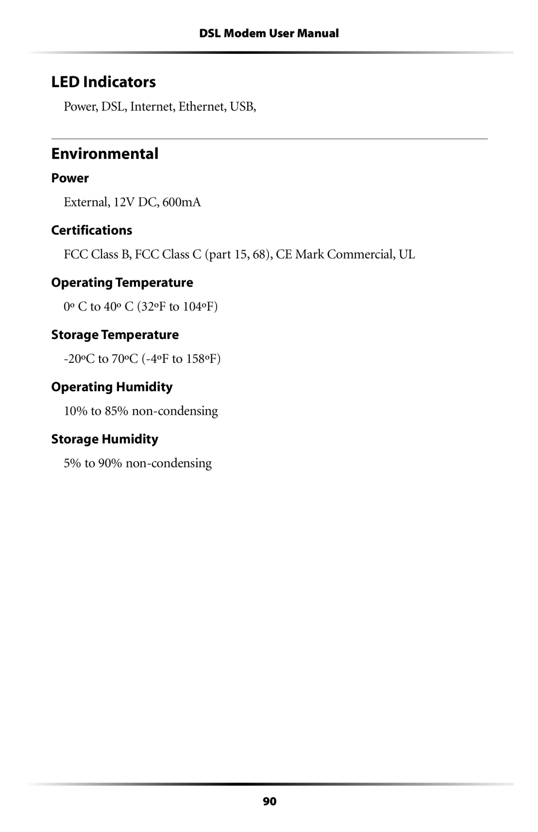 Verizon GT701C user manual LED Indicators, Environmental 