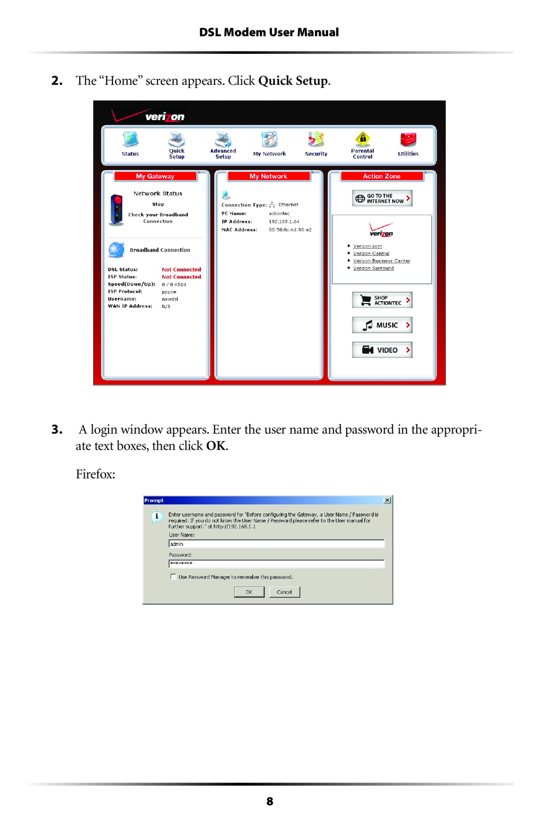 Verizon GT701C user manual The “Home” screen appears. Click Quick Setup, Firefox, DSL Modem User Manual 