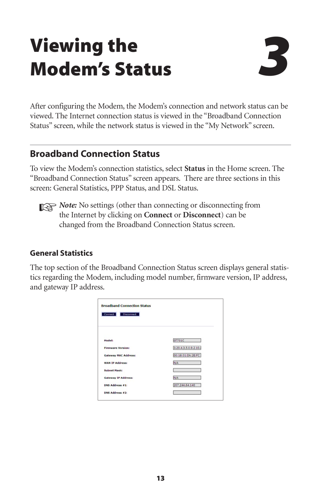 Verizon GT701C user manual Viewing the, Modem’s Status, Broadband Connection Status 