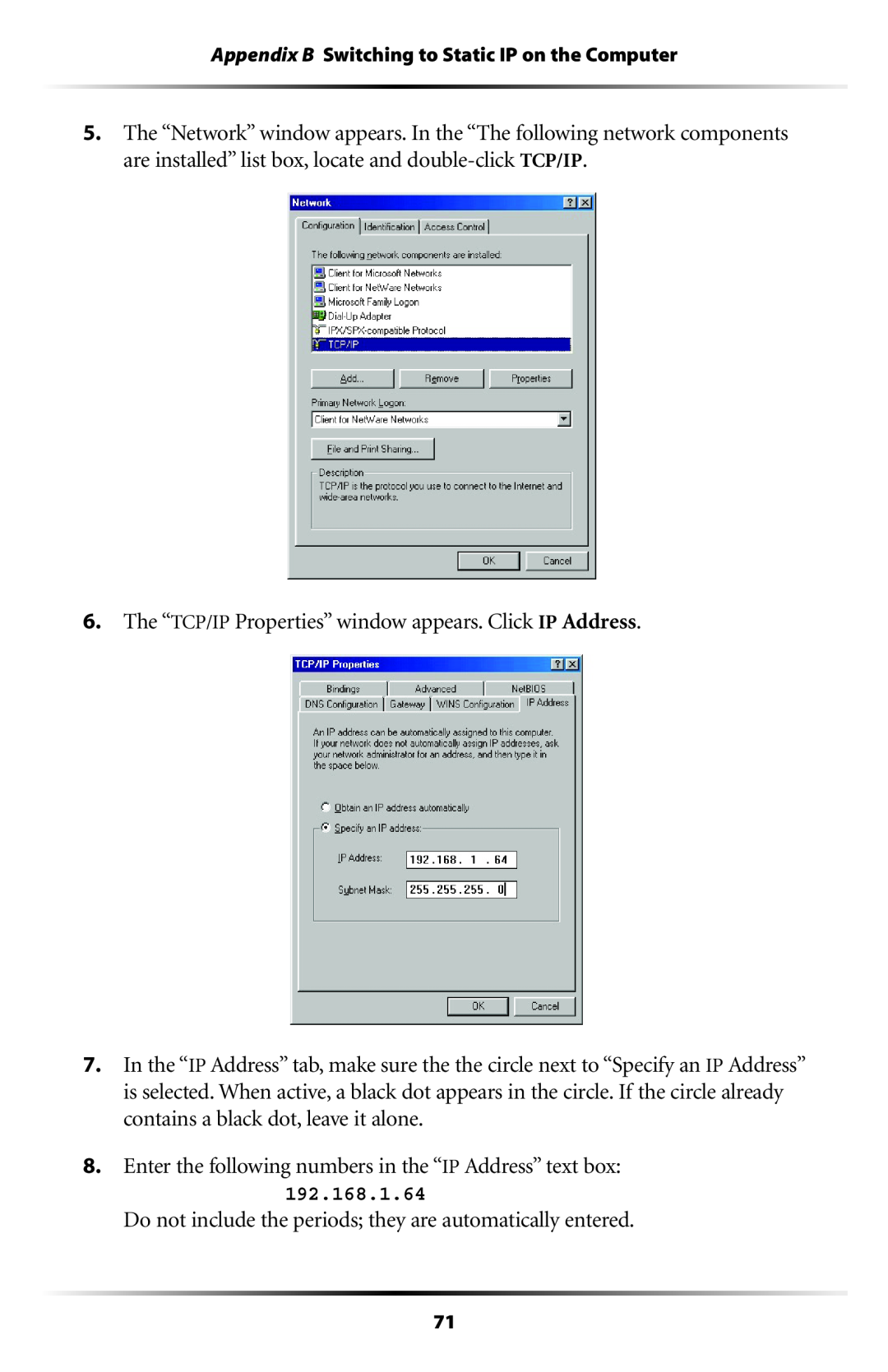 Verizon GT701C user manual The “TCP/IP Properties” window appears. Click IP Address 