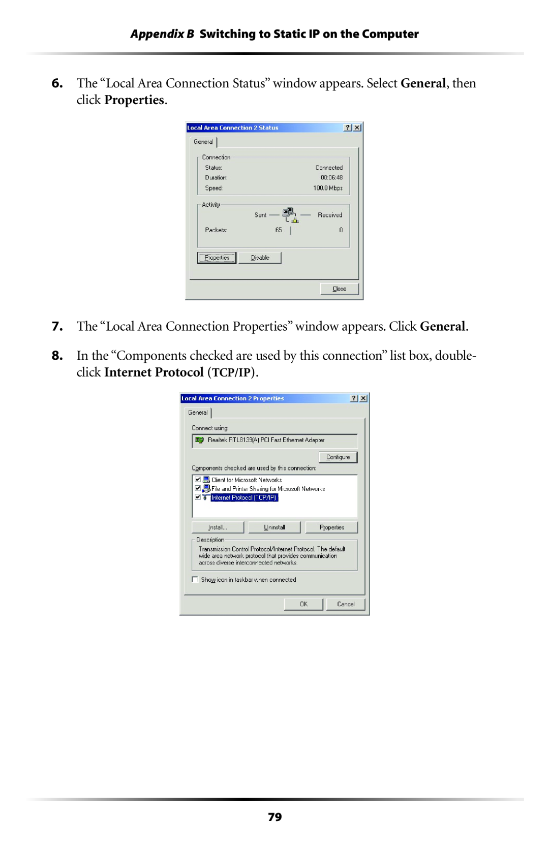 Verizon GT701C user manual The “Local Area Connection Status” window appears. Select General, then click Properties 