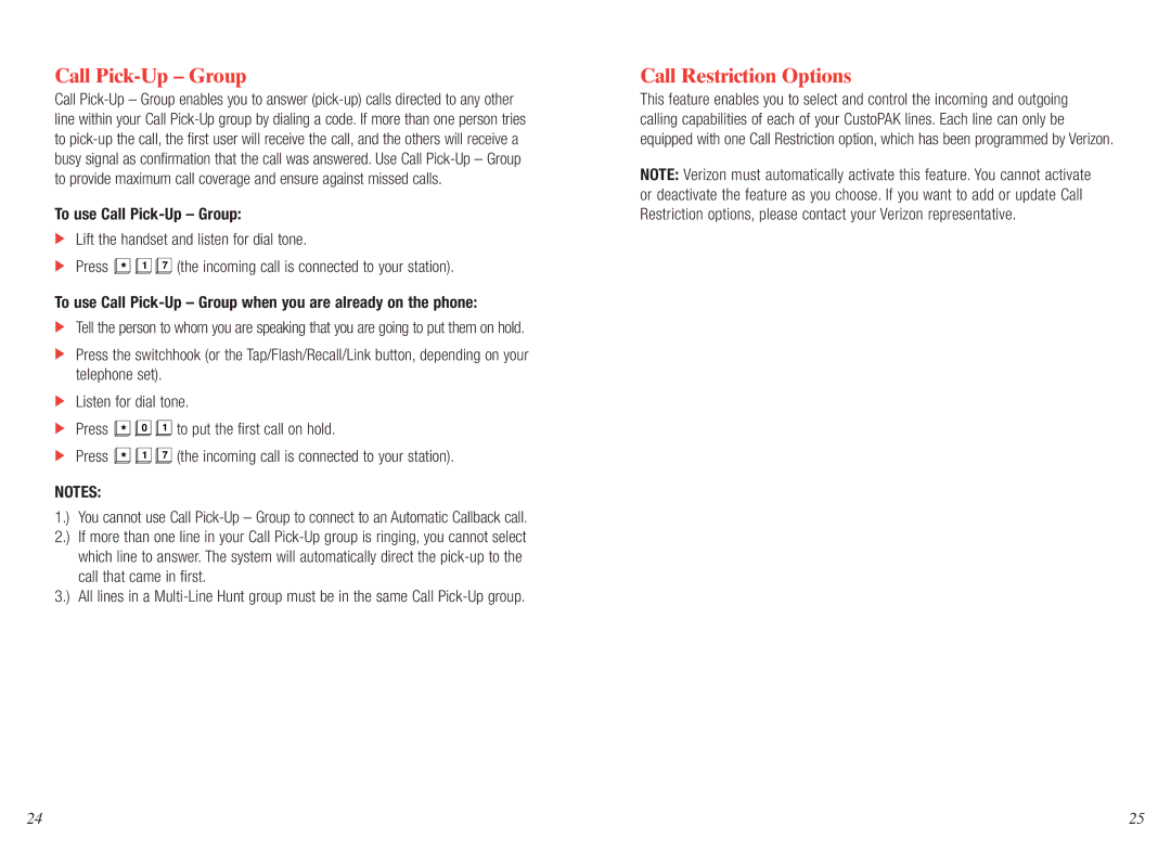 Verizon CentraNet, GTD-5, CustoPAK, 5ESS, DMS 100 manual Call Restriction Options, To use Call Pick-Up Group 