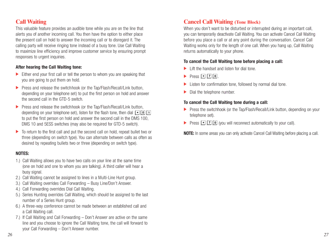 Verizon CustoPAK, GTD-5, DMS 10, CentraNet, 5ESS manual Cancel Call Waiting Tone Block, After hearing the Call Waiting tone 