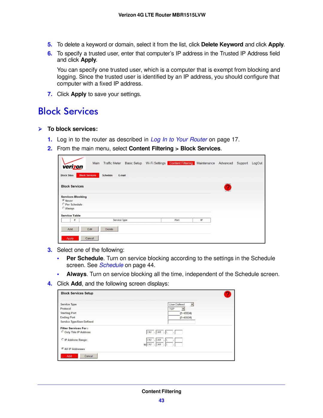 Verizon MBR1515L manual  To block services, From the main menu, select Content Filtering Block Services 