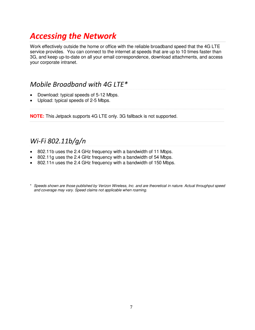 Verizon MHS700L manual Accessing the Network, Mobile Broadband with 4G LTE, Wi-Fi 802.11b/g/n 