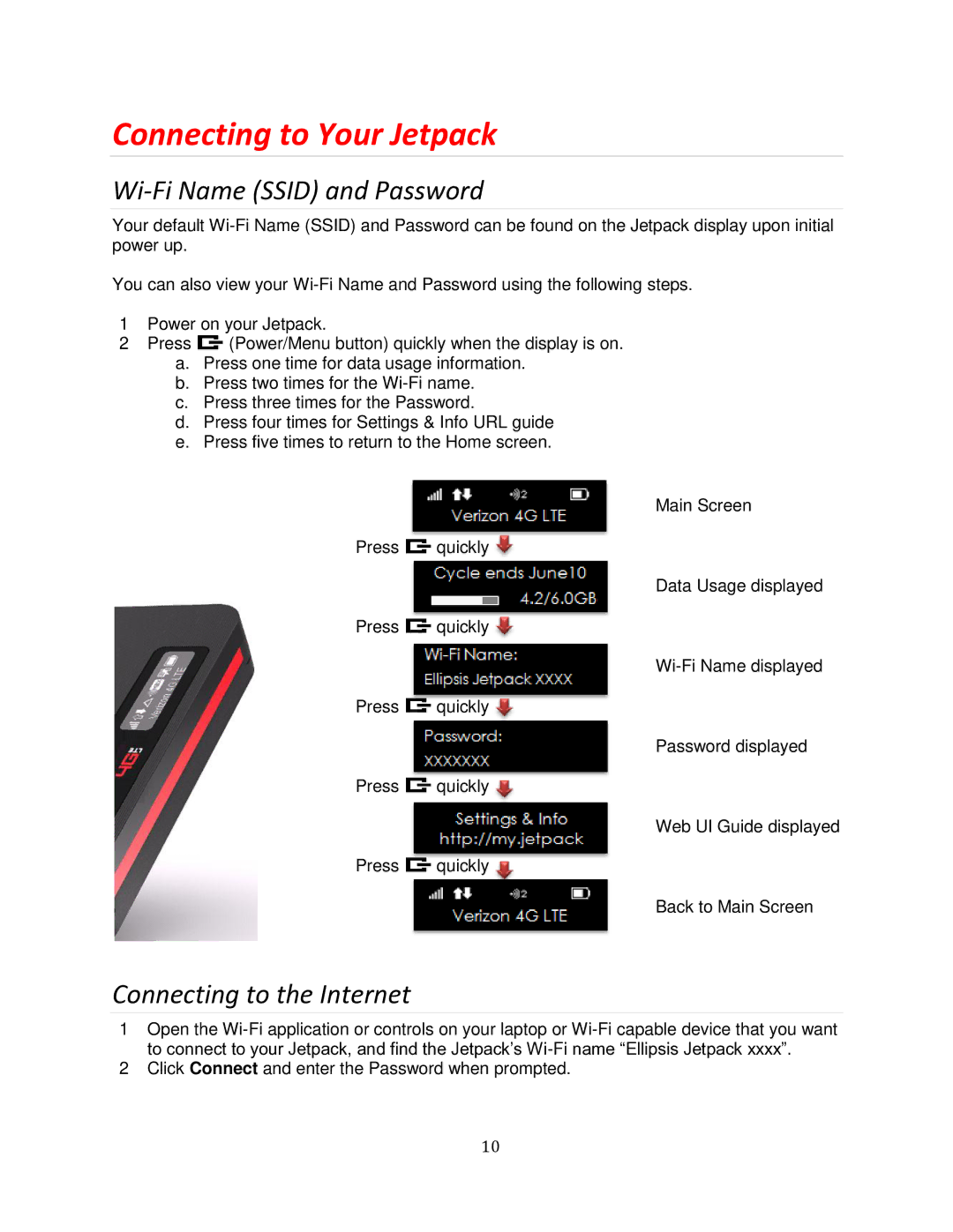 Verizon MHS700L manual Connecting to Your Jetpack, Wi-Fi Name Ssid and Password, Connecting to the Internet 