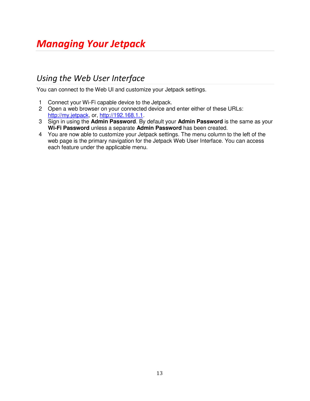 Verizon MHS700L manual Managing Your Jetpack, Using the Web User Interface 