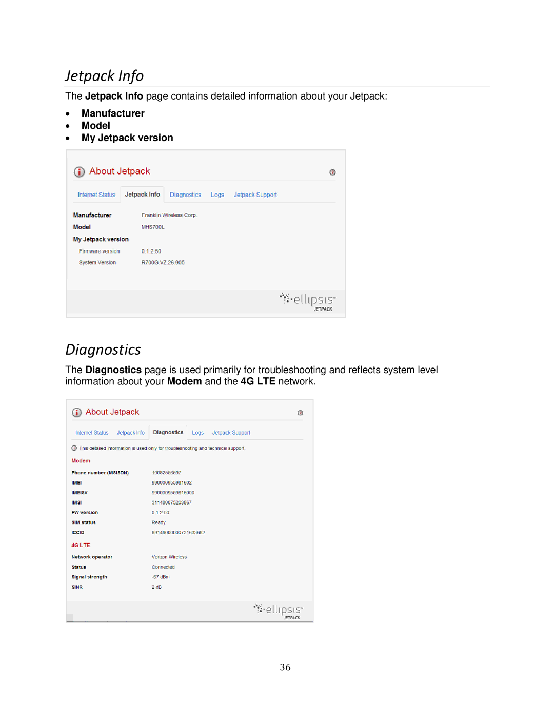 Verizon MHS700L manual Jetpack Info, Diagnostics, ∙ Manufacturer ∙ Model ∙ My Jetpack version 