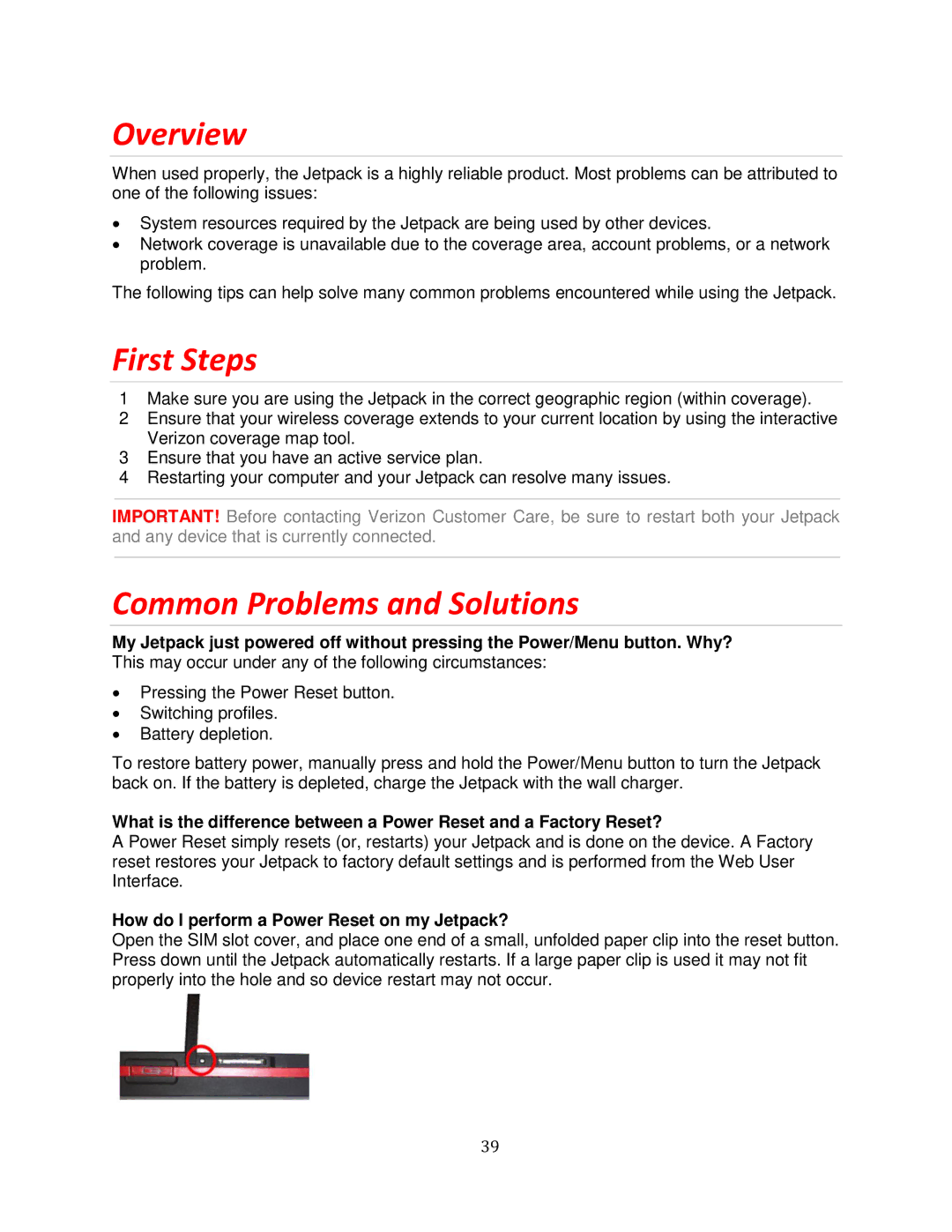 Verizon MHS700L manual First Steps, Common Problems and Solutions, How do I perform a Power Reset on my Jetpack? 