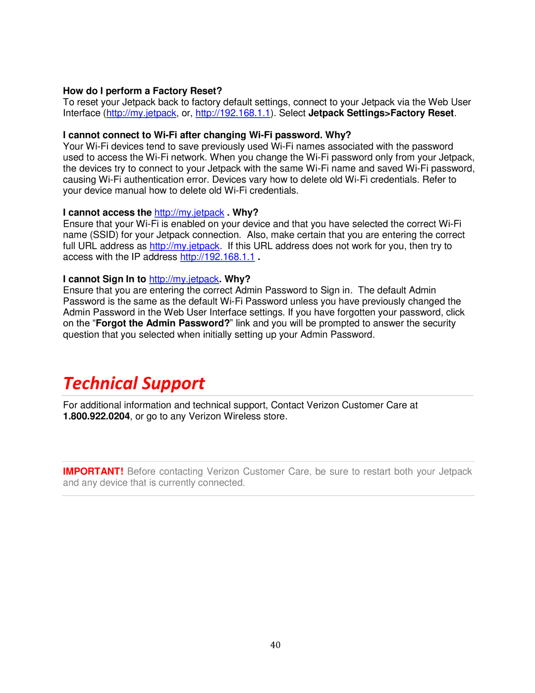 Verizon MHS700L manual Technical Support, How do I perform a Factory Reset?, Cannot access the http//my.jetpack . Why? 