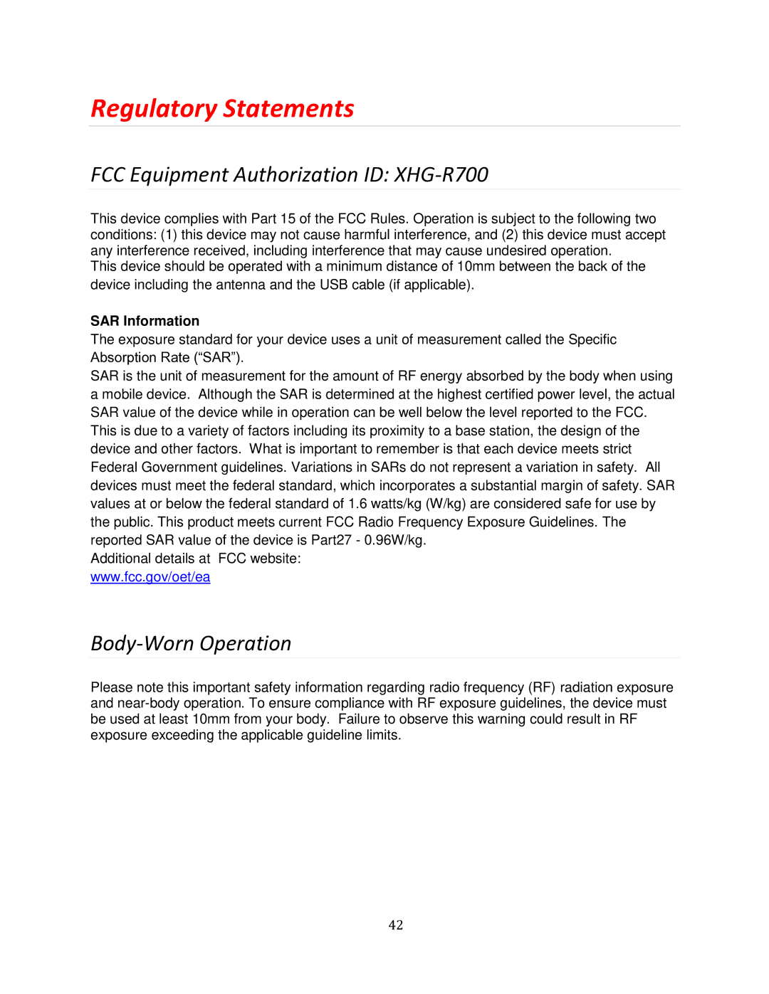 Verizon MHS700L manual Regulatory Statements, FCC Equipment Authorization ID XHG-R700, Body-Worn Operation, SAR Information 