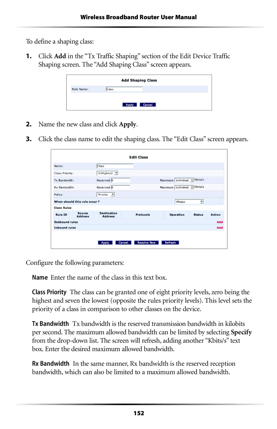 Verizon MI424WR user manual To define a shaping class, Name the new class and click Apply 