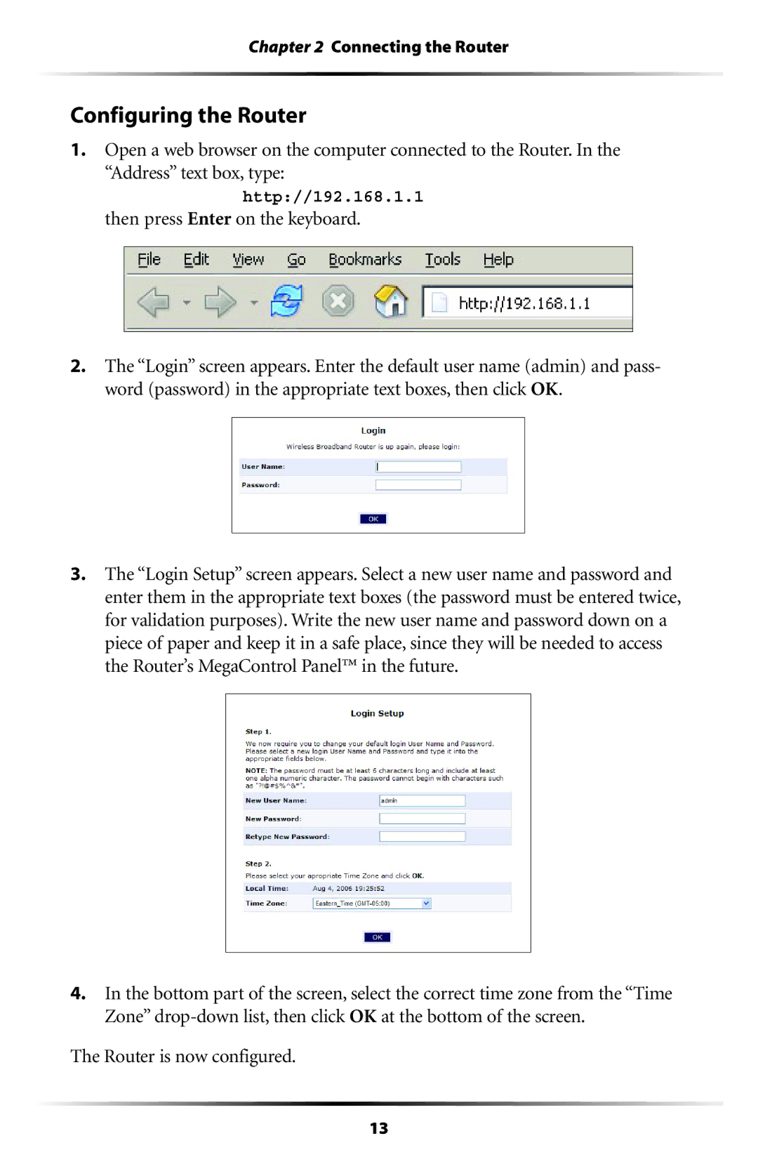 Verizon MI424WR user manual Configuring the Router, Then press Enter on the keyboard, Router is now configured 