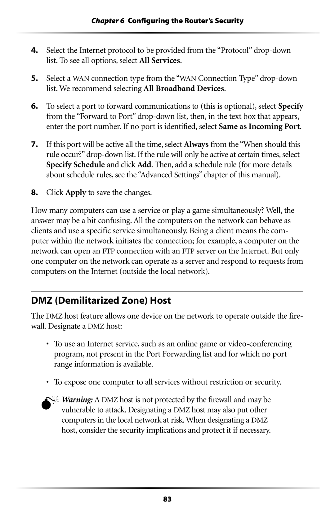 Verizon MI424WR user manual DMZ Demilitarized Zone Host, Click Apply to save the changes 