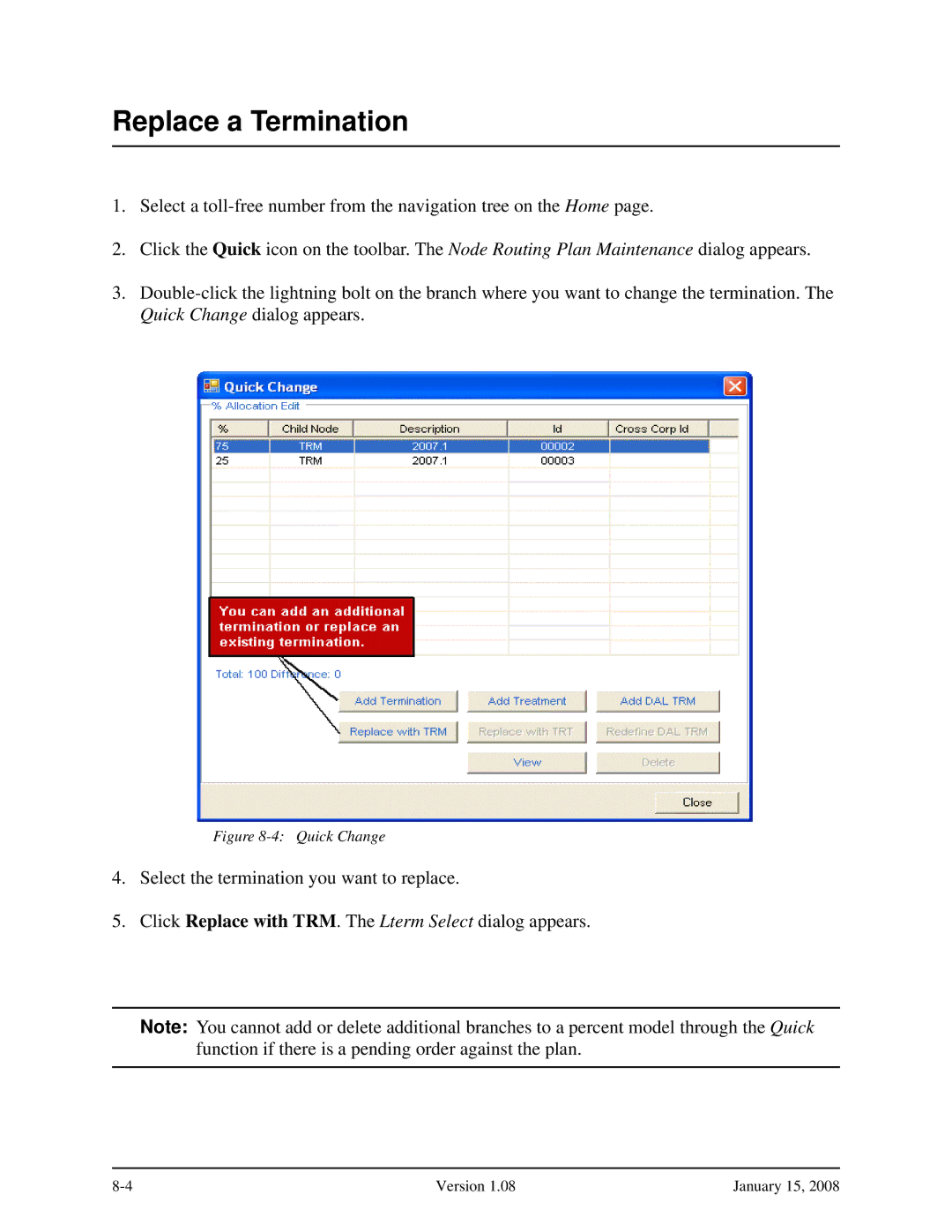 Verizon Network Manager Nodes manual Replace a Termination, Quick Change 