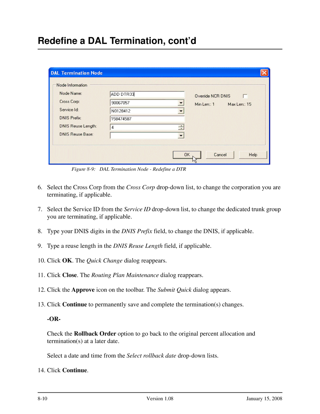 Verizon Network Manager Nodes manual Redefine a DAL Termination, cont’d, DAL Termination Node Redefine a DTR 