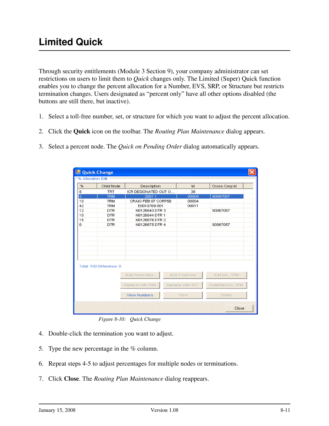 Verizon Network Manager Nodes manual Limited Quick, Quick Change 