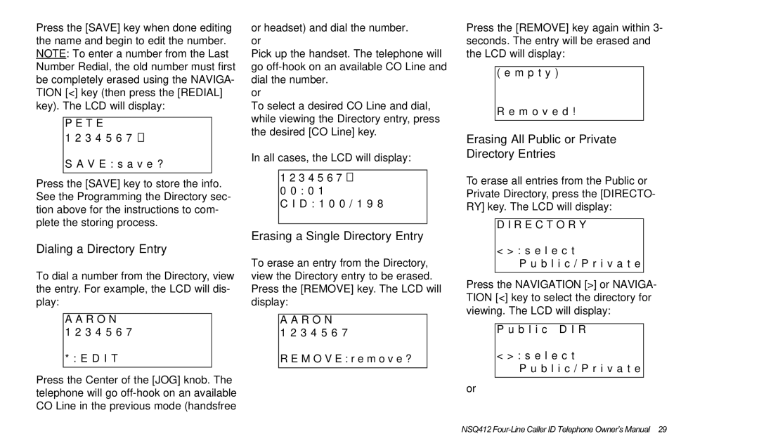 Verizon NSQ412 owner manual Dialing a Directory Entry, Erasing a Single Directory Entry, T E 