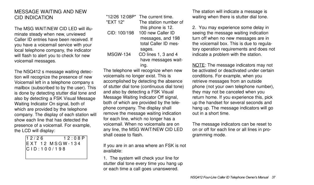 Verizon NSQ412 owner manual Message Waiting and NEW CID Indication 