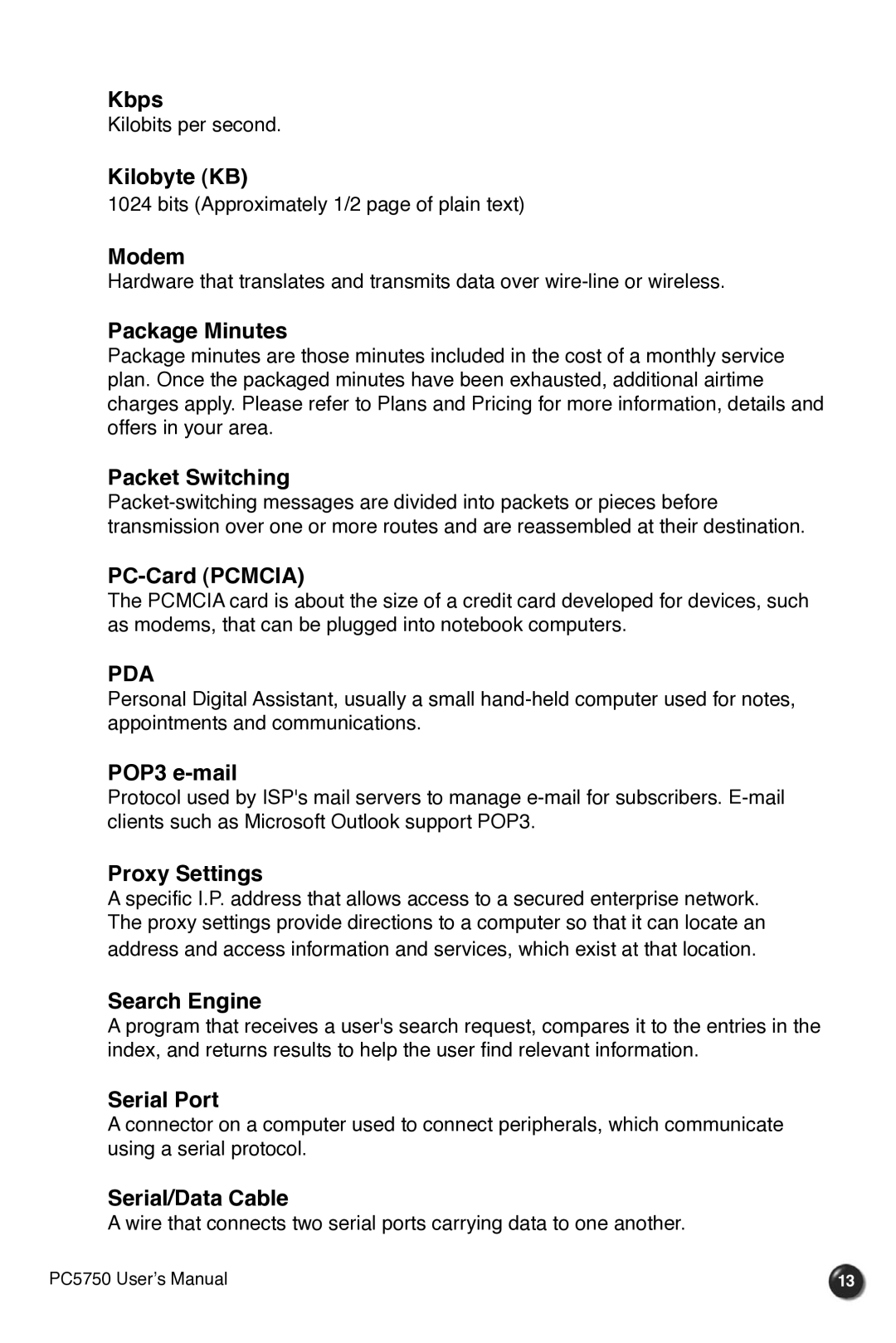 Verizon PC5750 Kbps, Kilobyte KB, Modem, Package Minutes, Packet Switching, PC-Card Pcmcia, POP3 e-mail, Proxy Settings 