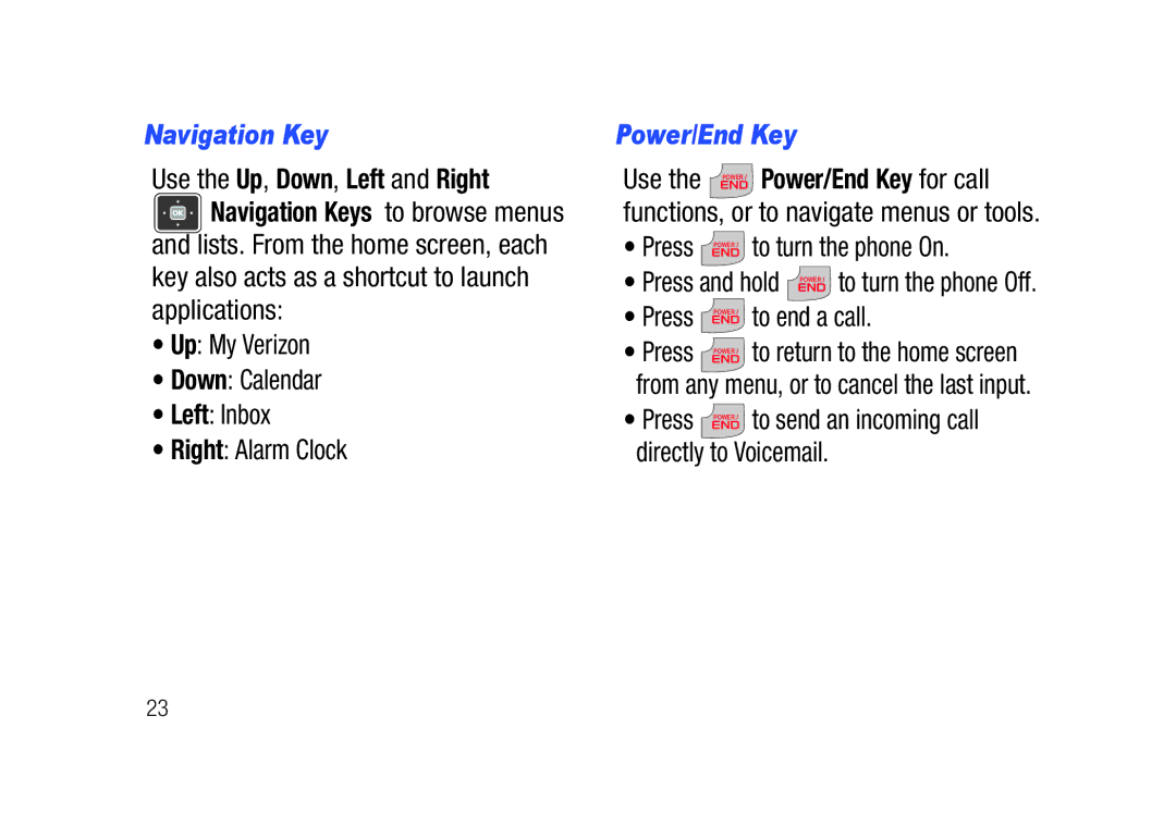 Verizon SCHu320 user manual Navigation Key, Power/End Key, Press to end a call, Press to turn the phone On 