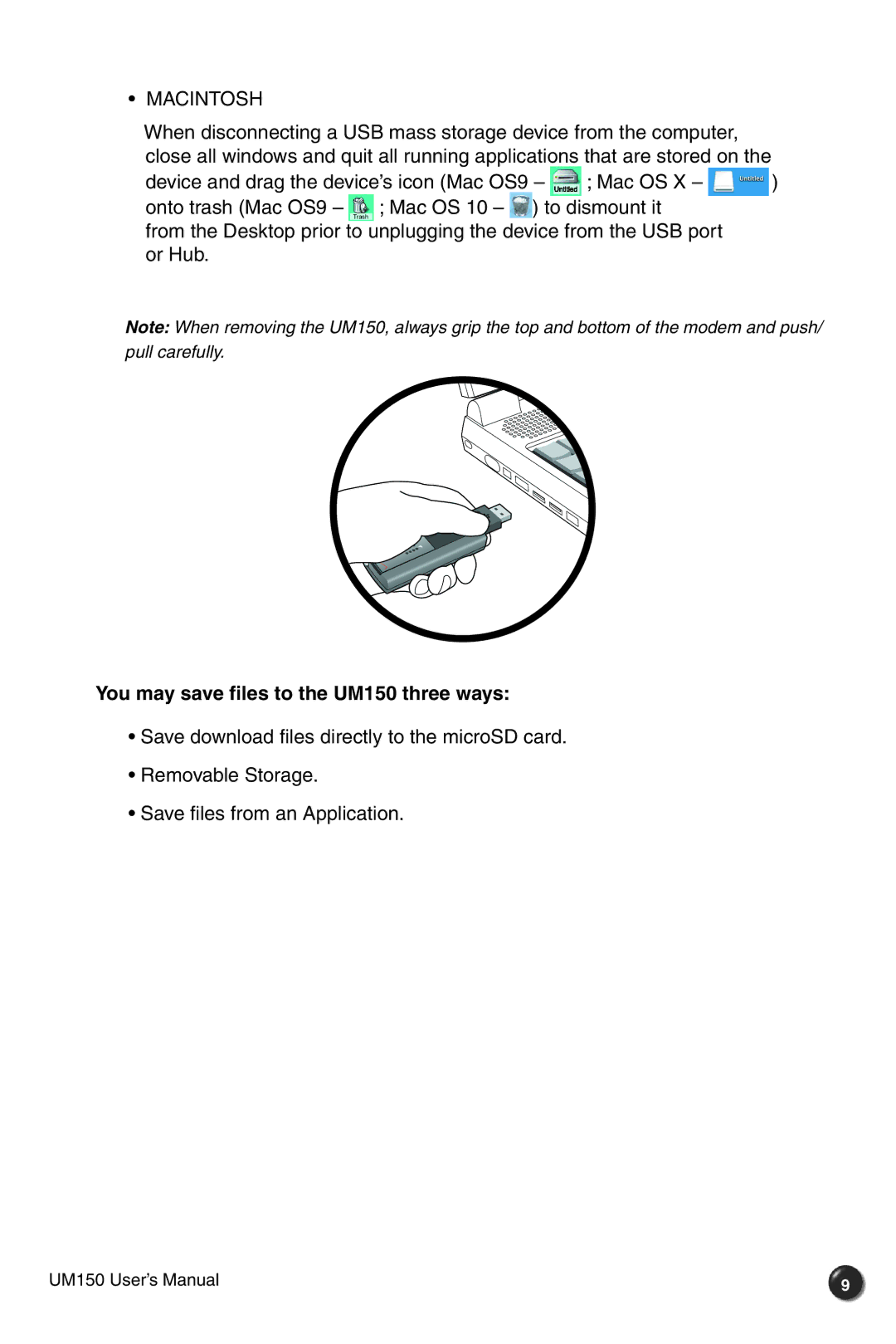 Verizon user manual Macintosh, You may save files to the UM150 three ways 