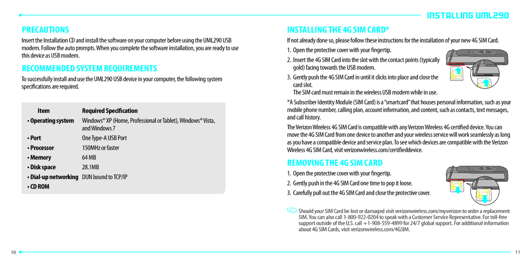 Verizon manual Precautions, Recommended System Requirements, Installing UML290 Installing the 4G SIM Card 