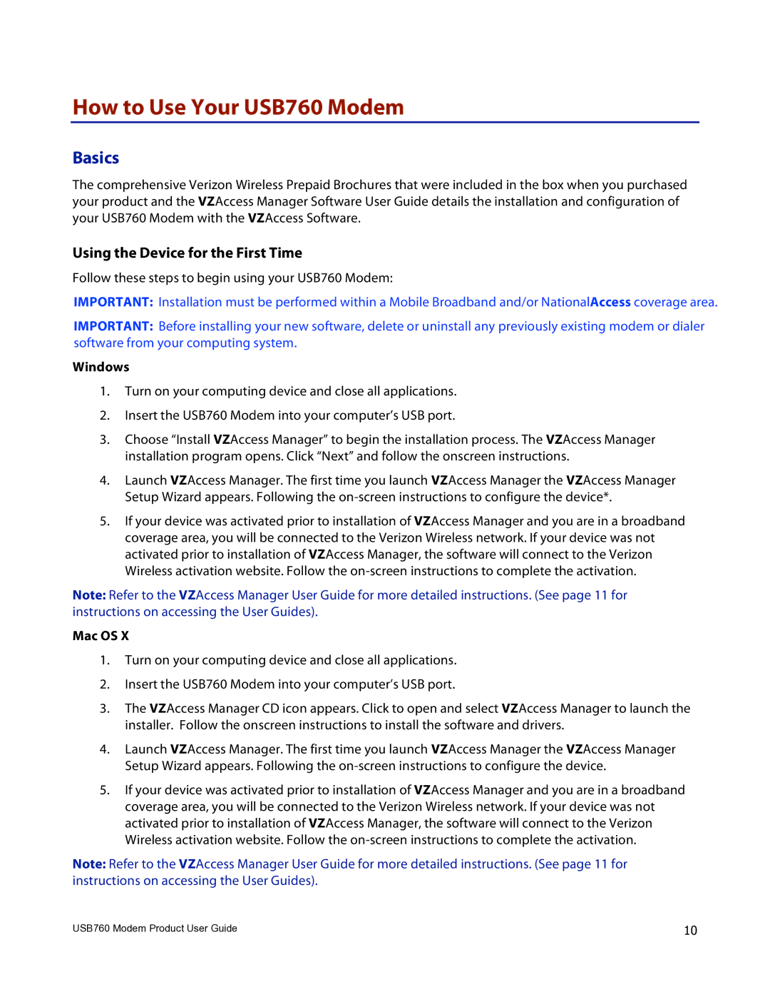 Verizon manual How to Use Your USB760 Modem, Basics, Using the Device for the First Time, Windows, Mac OS 
