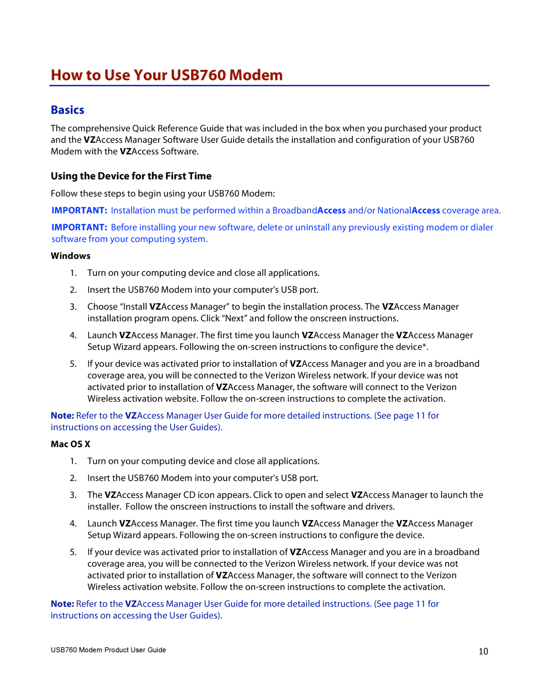 Verizon manual How to Use Your USB760 Modem, Basics, Using the Device for the First Time, Windows, Mac OS 