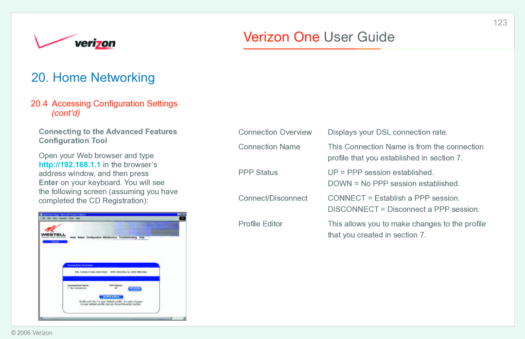 Verizon Verizon One manual Accessing Conﬁguration Settings cont’d, Connecting to the Advanced Features Conﬁguration Tool 