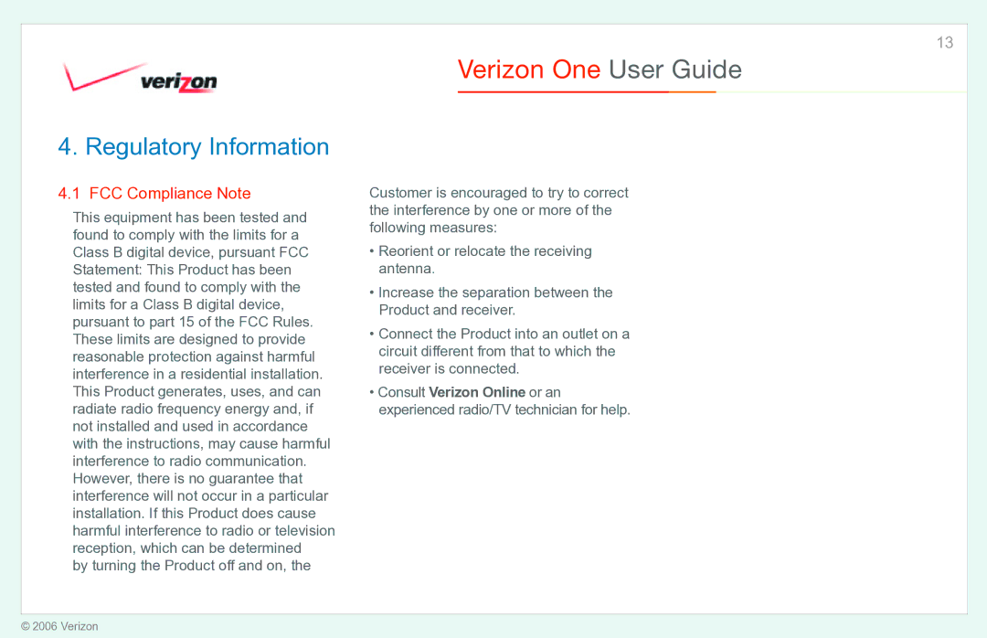 Verizon Verizon One manual Regulatory Information, FCC Compliance Note, By turning the Product off and on 