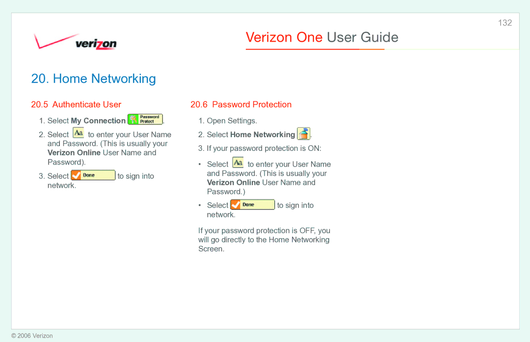 Verizon Verizon One Authenticate User, Password Protection, Select My Connection, Open Settings, Select Home Networking 