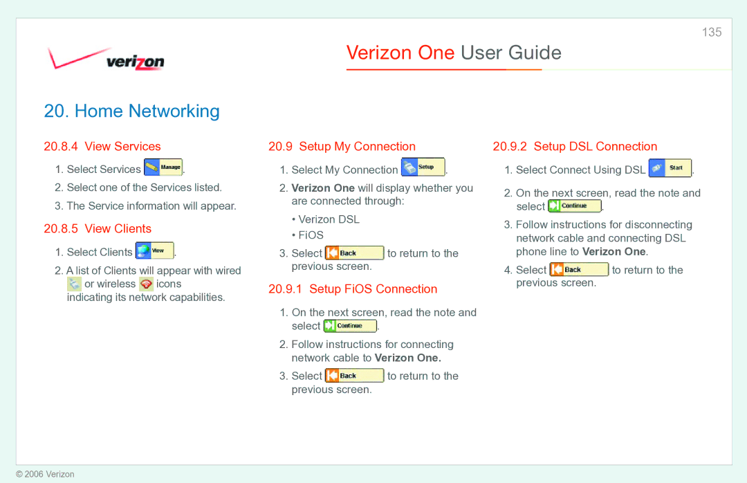 Verizon Verizon One manual View Services, View Clients, Setup My Connection, Setup FiOS Connection, Setup DSL Connection 