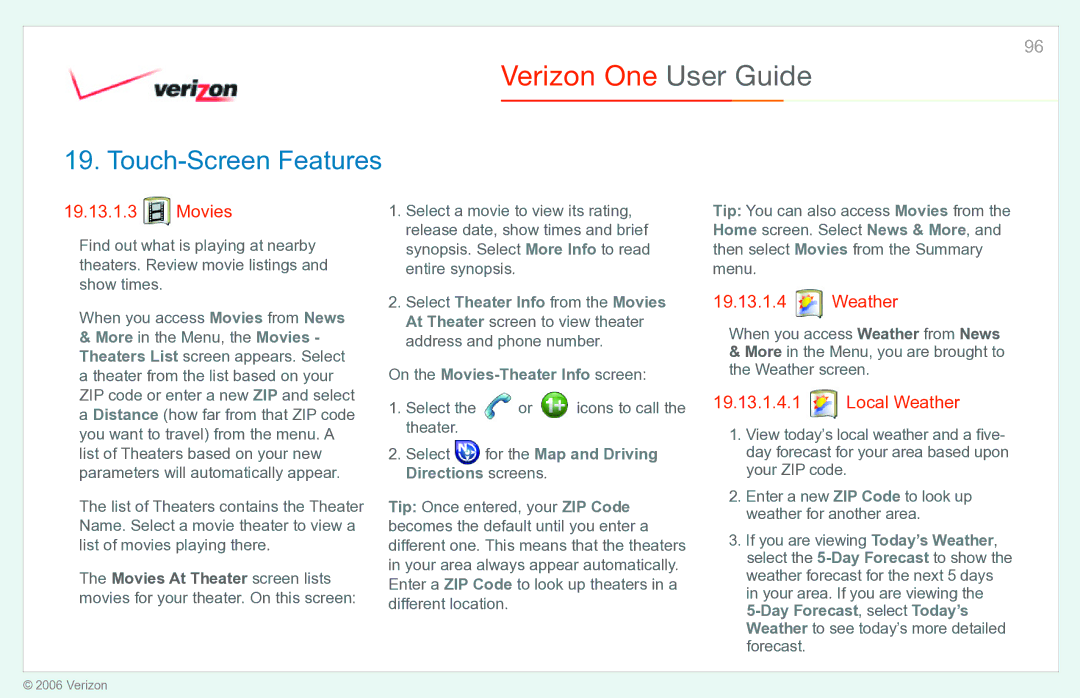 Verizon Verizon One manual Movies, Local Weather, Select for the Map and Driving Directions screens 