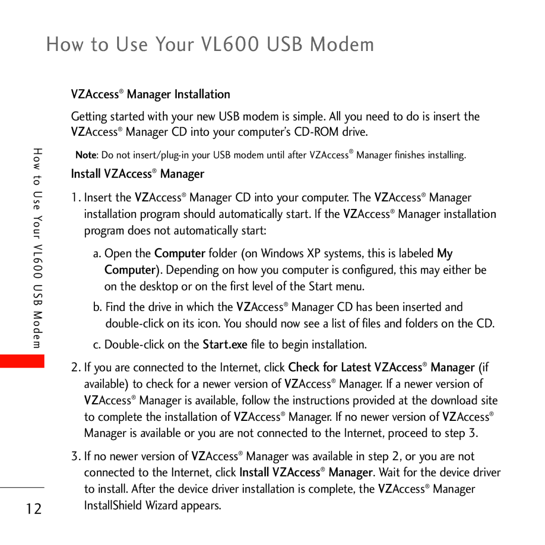 Verizon VL600 manual VZAccess Manager Installation, Double-click on the Start.exe file to begin installation 