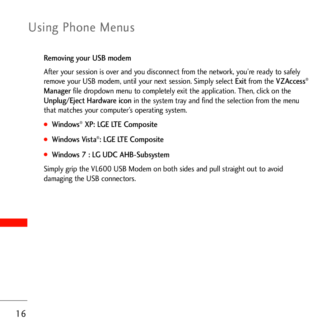 Verizon VL600 manual Using Phone Menus, Removing your USB modem 